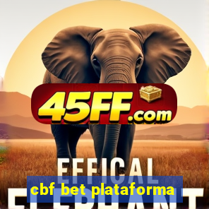 cbf bet plataforma